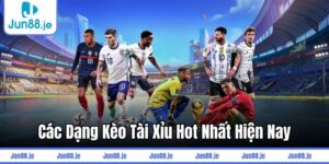 Các dạng kèo tài xỉu hot nhất hiện nay